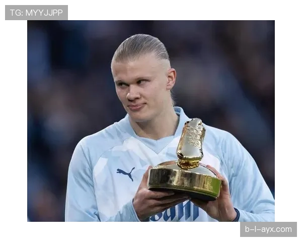 哈兰德为何难夺金球:团队荣誉与个人数据的结构性差距 哈兰德为何难夺金球:团队荣誉与个人数据的结构性差距